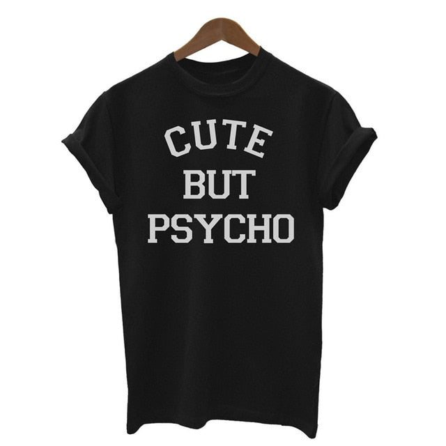 Cute but psycho tee